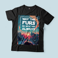 Thumbnail for May The Furs Be With You Tee Shirt
